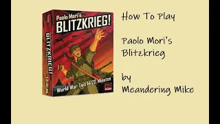 How To Play Paolo Mori's Blitzkrieg!