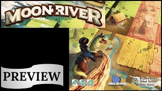 Moon River: Gen Con 2023 Preview