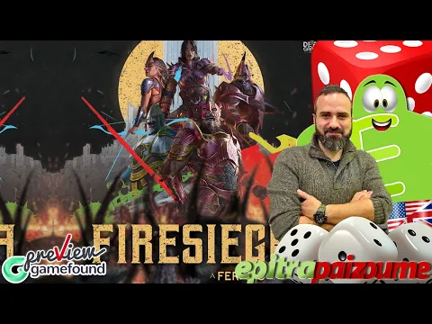 Firesiege A Feralis story - A Preview Video (EN) by Epitrapaizoume