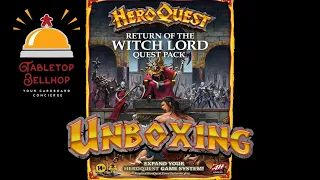 HeroQuest Return of the Witch Lord Quest Pack Unboxing, what's inside this new Hero Quest expansion?