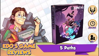 Edo's 5 Paths Review