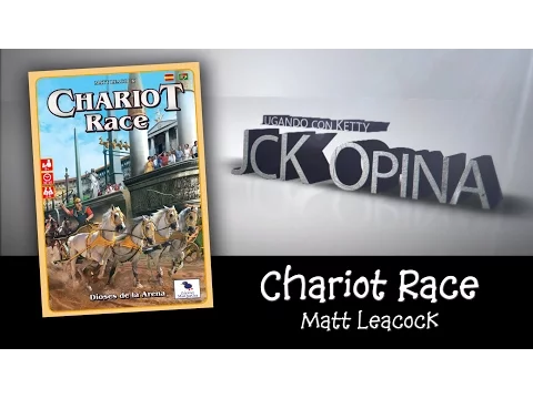 Chariot Race [JcK Opina ep. 70]