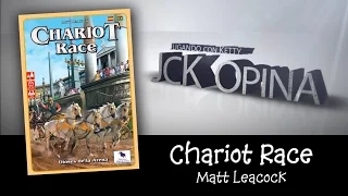 Chariot Race [JcK Opina ep. 70]