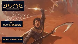 Dune War for Arrakis- 3/22/24