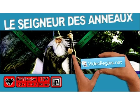 La vidéorègle du jeu " Le Seigneur des Anneaux " par Yahndrev (#154a)