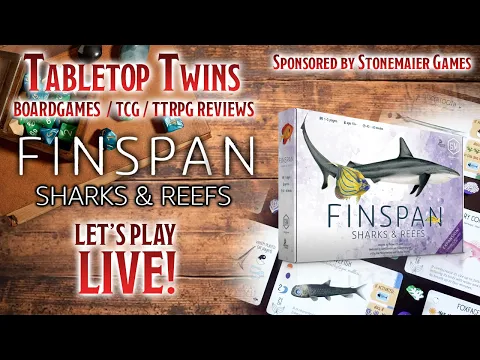 [TABLETOP TWINS] Finspan Sharks & Reefs Expansion Stonemaier Games (Yuki & Yuna | Twin Vtubers)