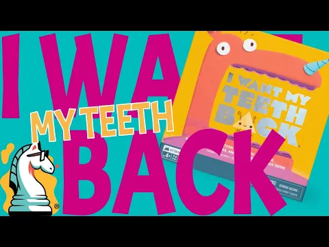 How to Play I Want My Teeth Back