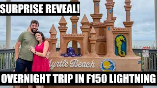 Our Lives Are Changing Forever! Road Trip To Myrtle Beach in My F150 Lightning and Surprise Reveal!