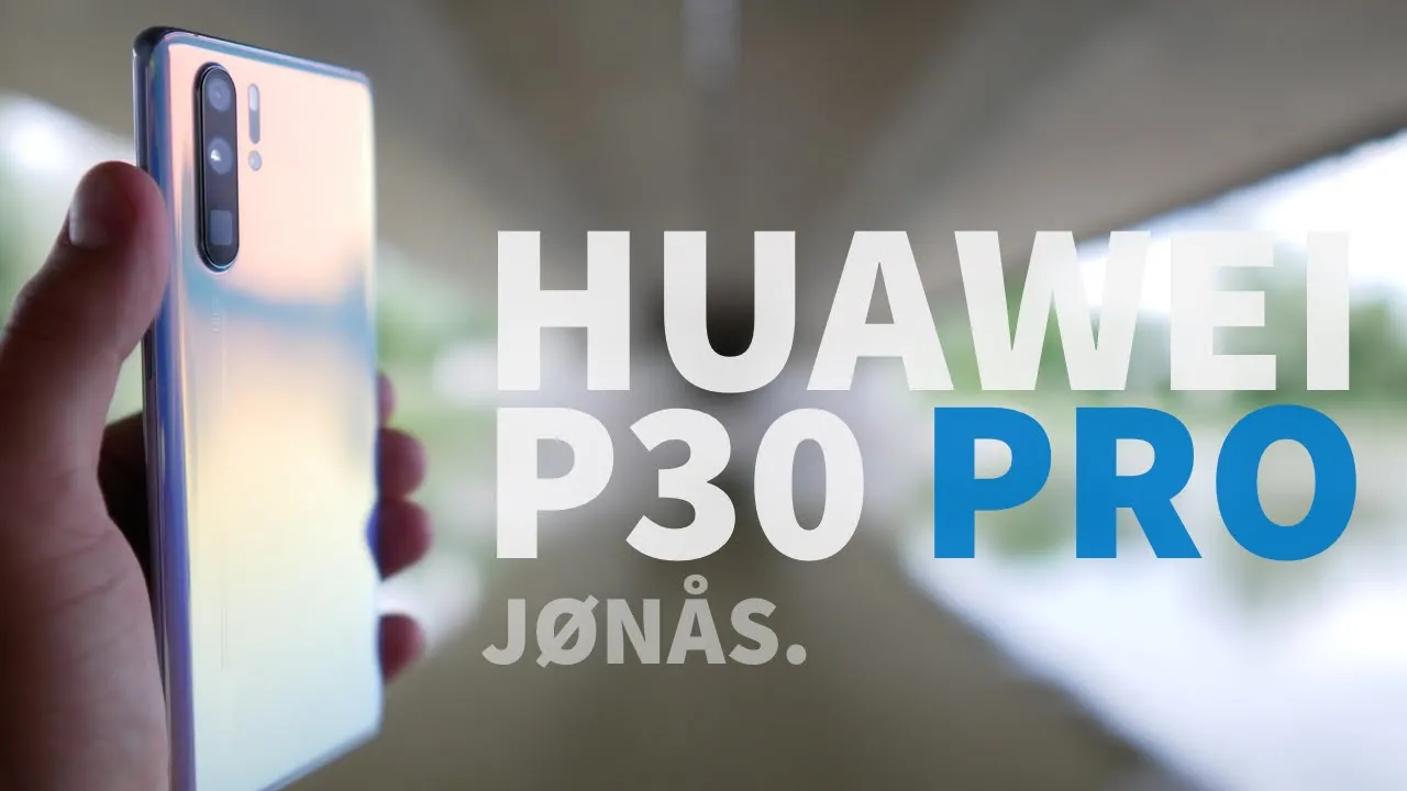 Huawei P30 Pro Alltagstest - jetzt erst recht?