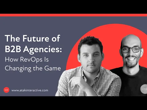 The Future of B2B Agencies: How RevOps Is Changing the Game