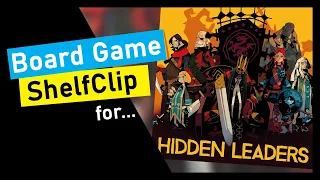 🌱ShelfClips: Hidden Leaders + Forgotten Legends (Short Board Game Preview)