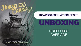 Horseless Carriage - Unboxing EN/PT-BR