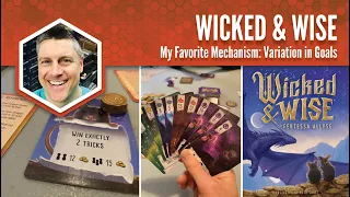Wicked & Wise: My Favorite Mechanism