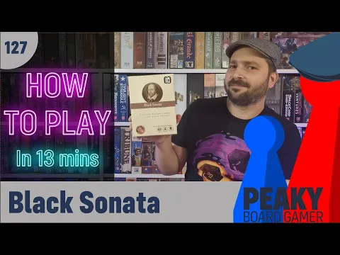 How to play Black Sonata board game - Full teach + Visuals - Peaky Boardgamer