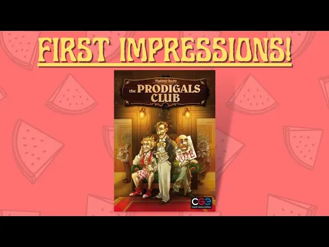 The Prodigals Club - First Impression!