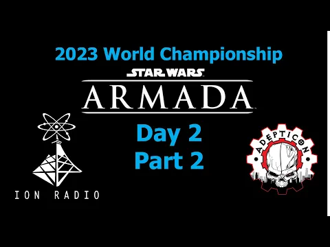 ION Radio - 2023 World Championship at AdeptiCon! Day 2, Part 2