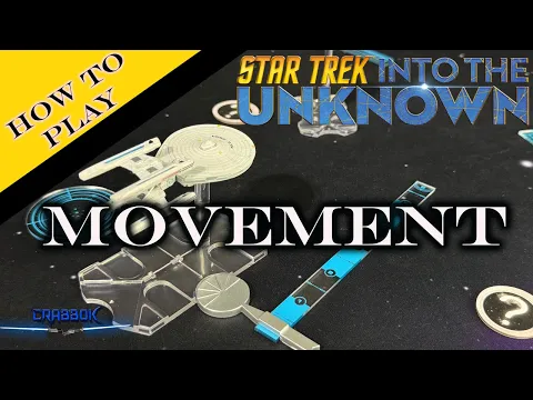 How to Play Star Trek: Into the Unknown - Part 1 - Movement