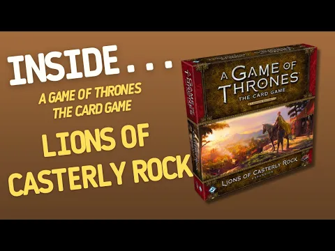 GAME OF THRONES The Card Game - Lions of Casterly Rock Expansion | Inside #50