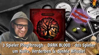 3 Spieler Playthrough - DARK BLOOD - das Spieler um Kulte, Verderben & dunkle Rituale!