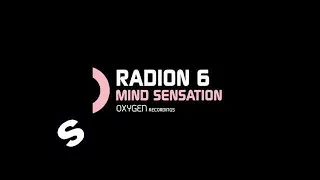 Radion 6 - Mind Sensation (Original Mix)