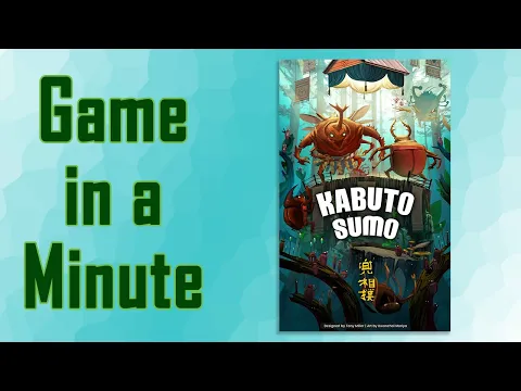 Game in a Minute: Kabuto Sumo