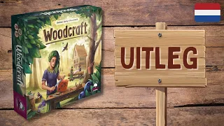 Woodcraft - Uitleg (NL)