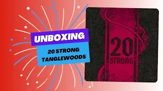 20 strong Tanglewood unboxing