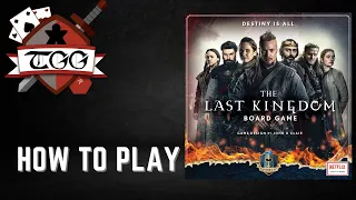 How to Play The Last Kingdom Board Game