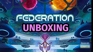 Federation Board Game: Deluxe Edition Unboxing (No Talking)