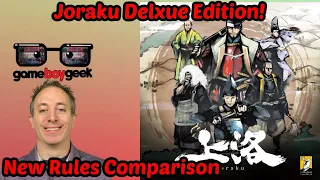 Joraku Deluxe Edition Comparison & Review