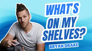 What's On Our Shelf? Bryan Drake