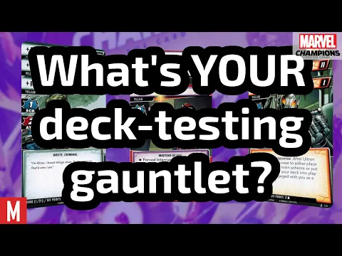 My deck-testing gauntlet and testing with Dragncards | Marvel Champions