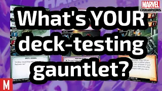 My deck-testing gauntlet and testing with Dragncards | Marvel Champions