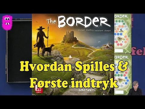 The Border, Hvordan Spilles & Første Indtryk