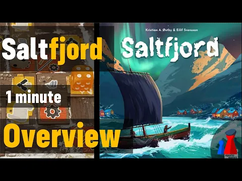 Saltfjord -1 minute Overview - Peaky Boardgamer