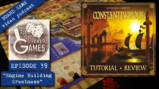 CONSTANTINOPOLIS BOARD GAME Review & Tutorial How To Play - Undiscovered Games Episode 39