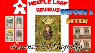 Meeple Leaf Reviews: Lorenzo il Manifico - Before & After