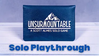Unsurmountable Solo Playthrough