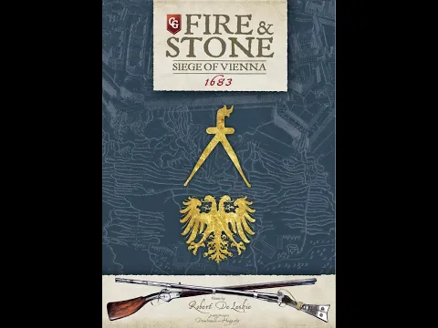 Fire & Stone: Siege of Vienna 1683 (Capstone) - Unboxing