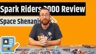 Spark Riders 3000 Review - The Chaos of Galaxy Truckers, The Coop Of Space Alert