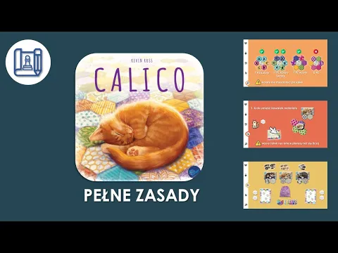 Calico game rules - pełne zasady gry [PL]
