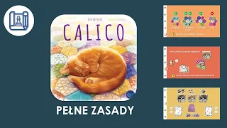 Calico game rules - pełne zasady gry [PL] 