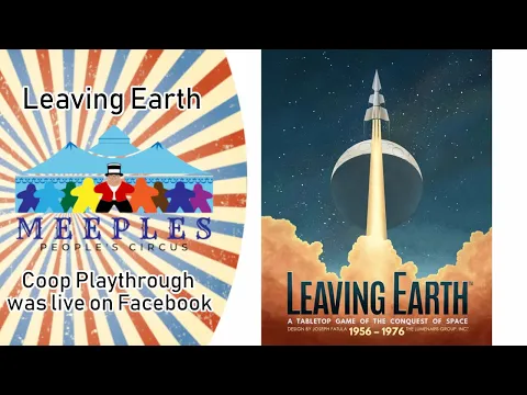 Leaving Earth coop playthrough from Facebook live