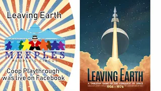Leaving Earth coop playthrough from Facebook live