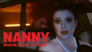 NANNY - Mais que a Mim | Videoclipe Oficial