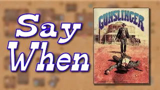 Unboxing Gunslinger