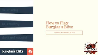 How to Play Burglar's Blitz
