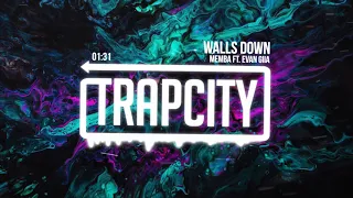 MEMBA - Walls Down ft. EVAN GIIA 👽