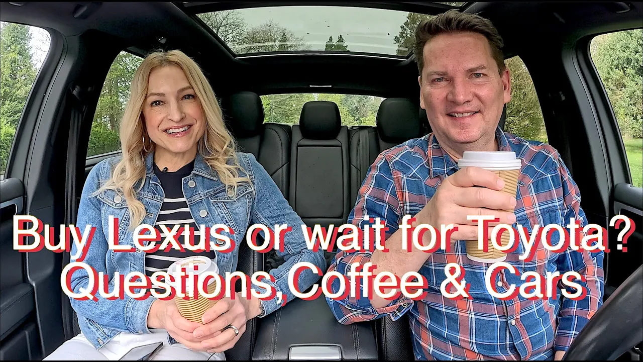 Buy Lexus now or wait for Toyota? Safe, small SUV? // QCC #170
