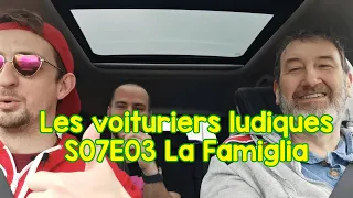 La Famiglia - Les voituriers ludiques S07E03